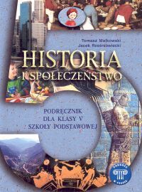 Podróże w czasie 5 Historia i społeczeństwo Podręcznik