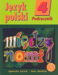 Między nami 4 Język polski Podręcznik