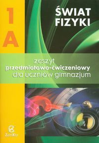 Świat fizyki 1A Zeszyt przedmiotowo-ćwiczeniowy